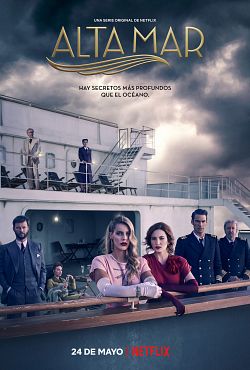 Alta Mar Saison 1 FRENCH HDTV