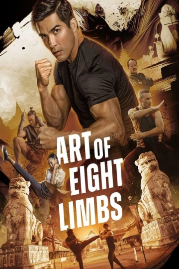 Art of Eight Limbs FRENCH WEBRIP 720p 2024 FRENCH WEBRIP 720p 2024