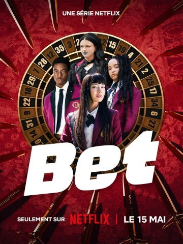 Bet Saison 1 FRENCH HDTV 2025