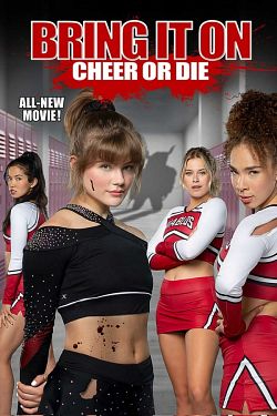 Bring It On: Cheer or Die FRENCH WEBRIP 1080p 2022