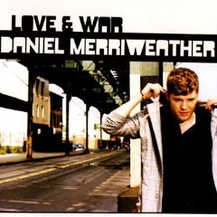 Daniel Merriweather - Love and War (2009)