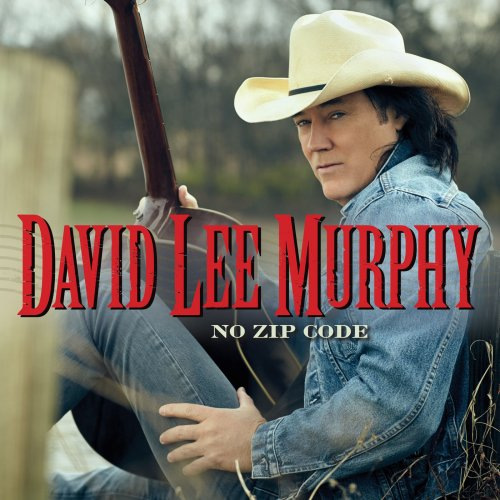 David Lee Murphy - No Zip Code 2018