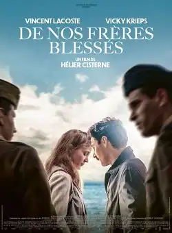 De nos frères blessés FRENCH WEBRIP 1080p 2022