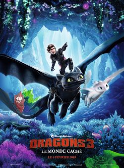 Dragons 3 : Le monde caché TRUEFRENCH WEBRIP 2019