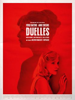 Duelles FRENCH WEBRIP 720p 2019