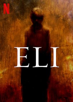 Eli FRENCH WEBRIP 720p 2019