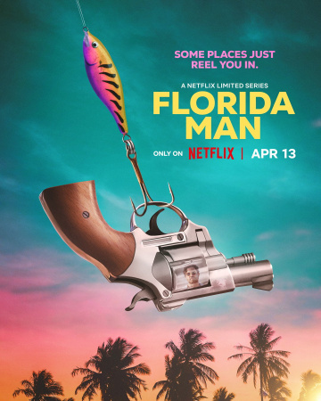 Florida Man Saison 1 FRENCH HDTV