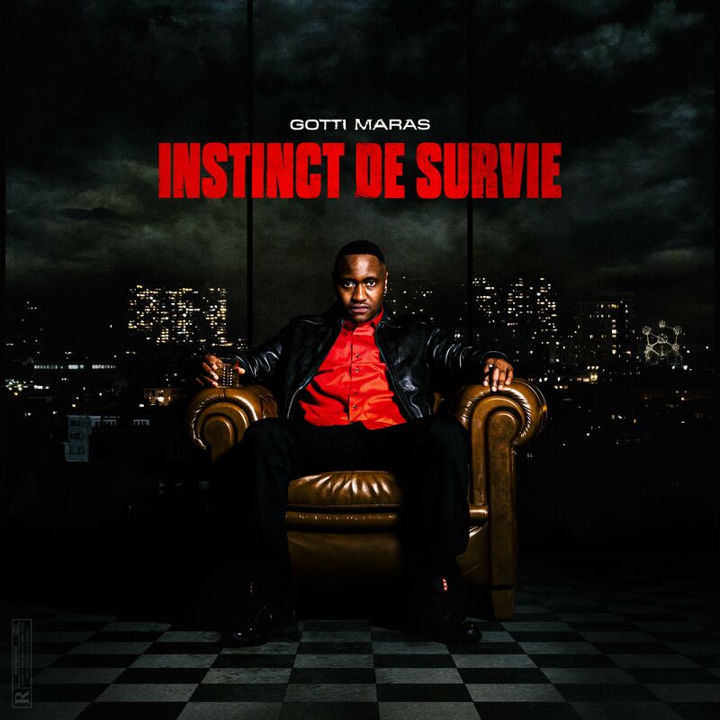 Gotti Maras - Instinct de survie 2022