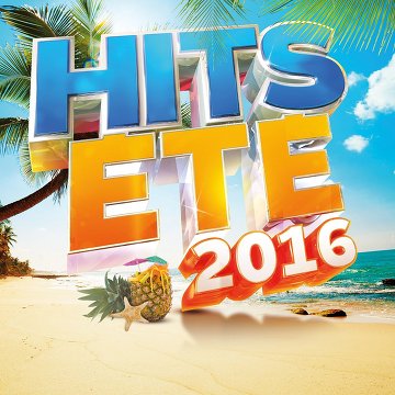 Hits Eté 2016