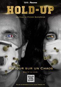 Hold Up - Retour sur un chaos FRENCH WEBRIP HDLight 1080p 2020