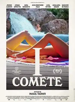 I Comete FRENCH WEBRIP 720p 2022