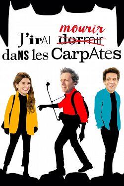 J’irai mourir dans les Carpates FRENCH WEBRIP 720p 2020