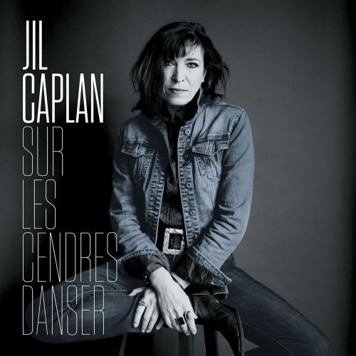 Jil Caplan - Sur les cendres danser 2023