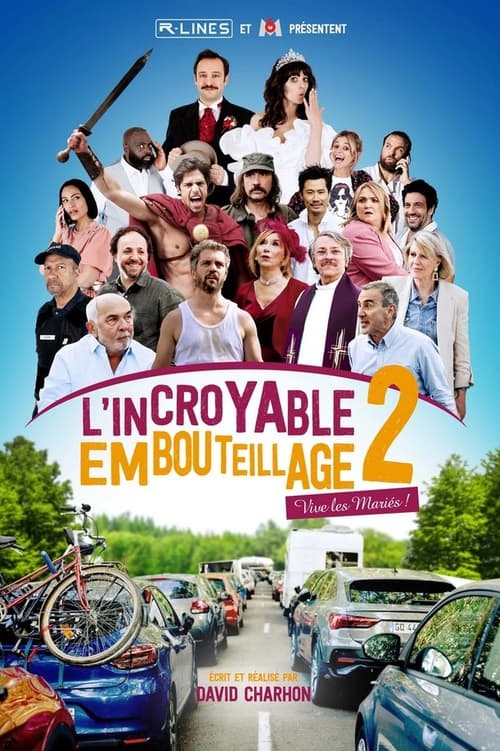 L'incroyable embouteillage 2 : vive les mariés ! FRENCH WEBRIP 1080p 2024