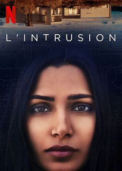 L'Intrusion FRENCH WEBRIP 720p 2021