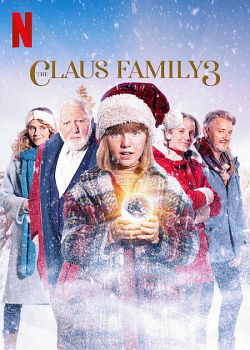 La Famille Claus 3 FRENCH WEBRIP 720p 2022