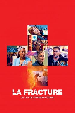 La Fracture FRENCH WEBRIP 720p 2022