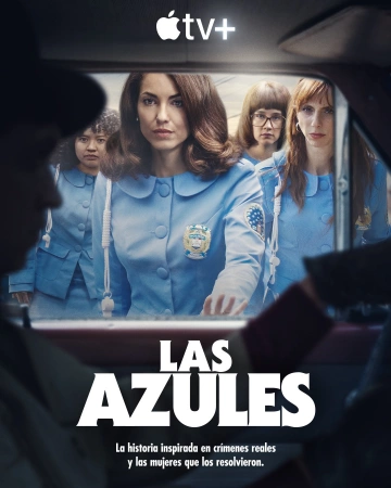 Las Azules - Women in Blue S01E10 FINAL FRENCH HDTV 2024