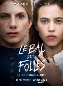 Le Bal Des Folles FRENCH WEBRIP 2021