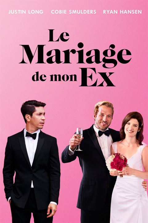 Le Mariage de mon ex FRENCH WEBRIP 2018