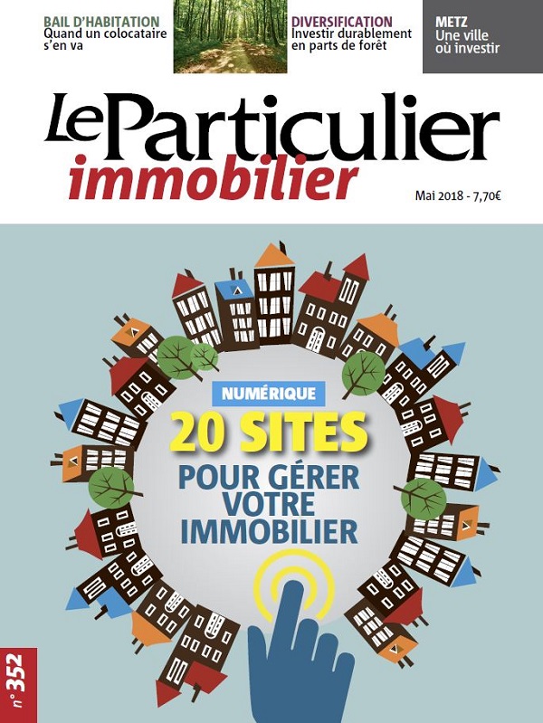 Le Particulier Immobilier N°352 - Mai 2018