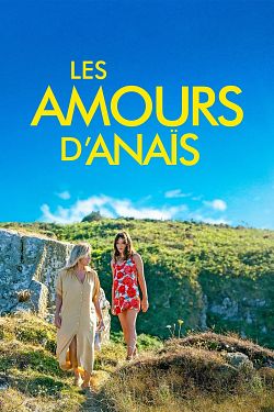 Les Amours d’Anaïs FRENCH WEBRIP 2021