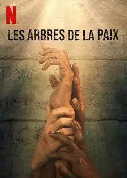 Les Arbres de la paix FRENCH WEBRIP 1080p 2022