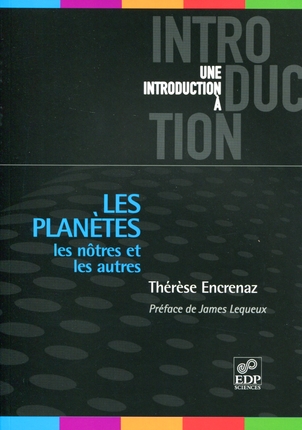 Les planètes. Les nôtres et les autres EDP Sciences PDF