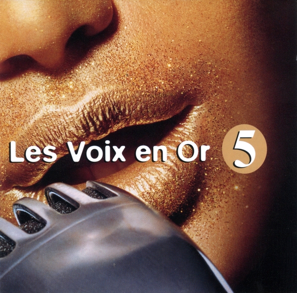 Les Voix en or, Volume 5 - 1999