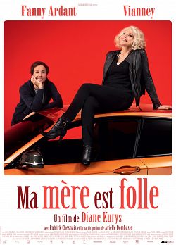 Ma mère est folle FRENCH WEBRIP 1080p 2019