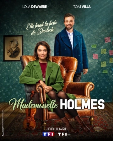 Mademoiselle Holmes Saison 1 FRENCH HDTV 2024