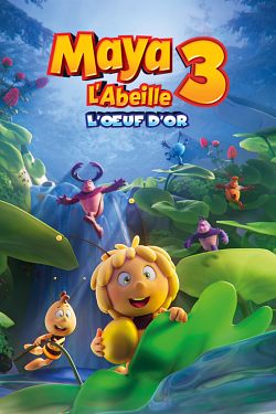 Maya l'abeille 3 : l'œuf d'or FRENCH WEBRIP 720p 2021