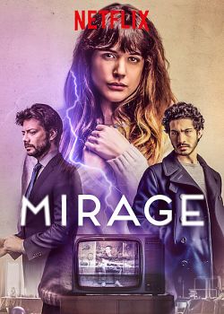 Mirage FRENCH WEBRIP 1080p 2019