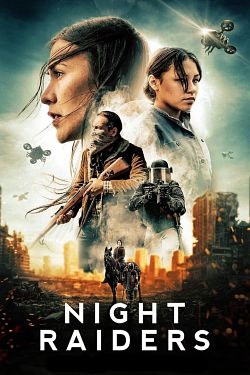 Night Raiders FRENCH WEBRIP 2021