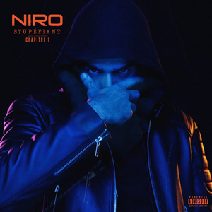 Niro – Stupéfiant Chapitre 1 2019