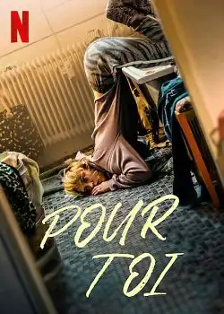 Pour toi FRENCH WEBRIP 1080p 2022