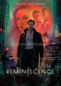 Reminiscence TRUEFRENCH BluRay 720p 2021