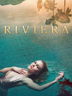 Riviera S03E08 FINAL FRENCH HDTV