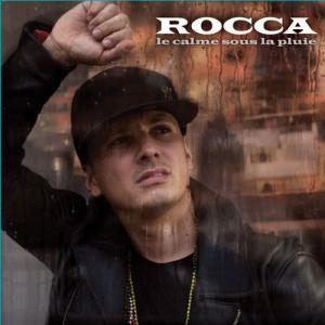 Rocca - Le Calme Sous La Pluie 2012