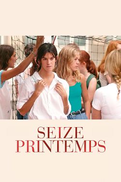 Seize Printemps FRENCH WEBRIP 720p 2021