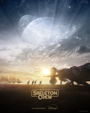 Star Wars : Skeleton Crew S01E08 FINAL MULTI HDTV 1080p 2024