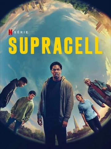 SupraCell Saison 1 VOSTFR HDTV 2024 VOSTFR Saison 1 HDTV 2024