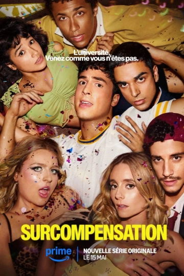 Surcompensation - Overcompensating Saison 1 FRENCH HDTV 2025