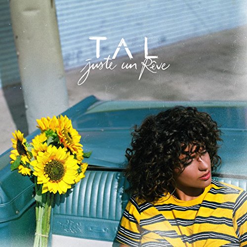 TAL - Juste un rêve (Edition limitée) 2018