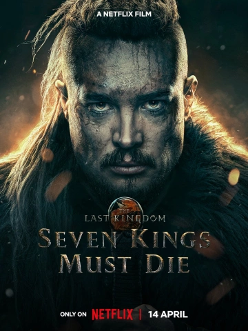 The Last Kingdom : Sept rois doivent mourir VOSTFR WEBRIP x264 2023