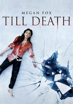 Till Death FRENCH DVDRIP 2021